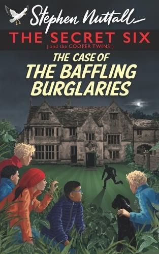 Cover image for The Secret Six - The Case of the Baffling Burglaries