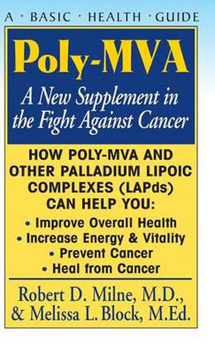 Cover image for Poly-MVA: A New Supplement in the Fight Against Cancer