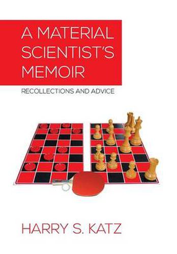 Cover image for A Material Scientist's Memoir: Recollections and Advice