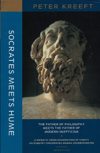 Cover image for Socrates Meets Hume - The Father of Philosophy Meets the Father of Modern Skepticism