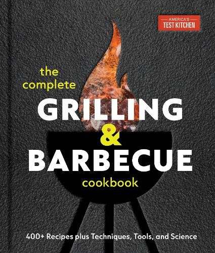 Cover image for The Complete Grilling and Barbecue Cookbook