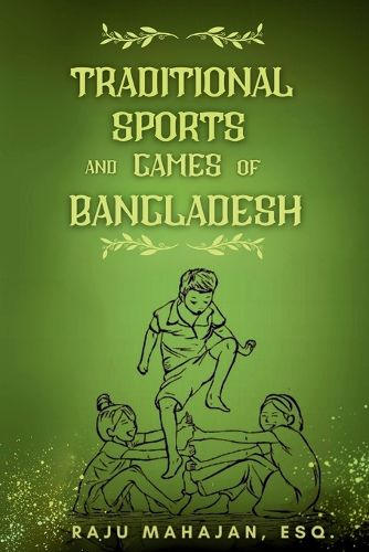 Cover image for Traditional Sports and Games of Bangladesh