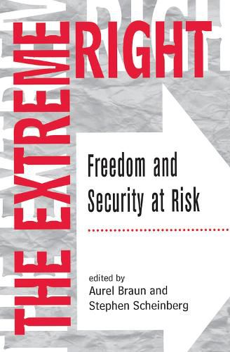 Cover image for The Extreme Right: Freedom And Security At Risk