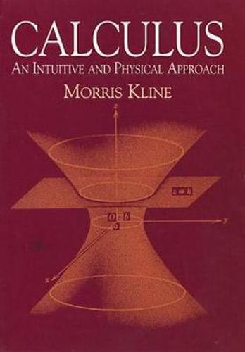 Cover image for Calculus: An Intuitive and Physical Approach (Second Edition)