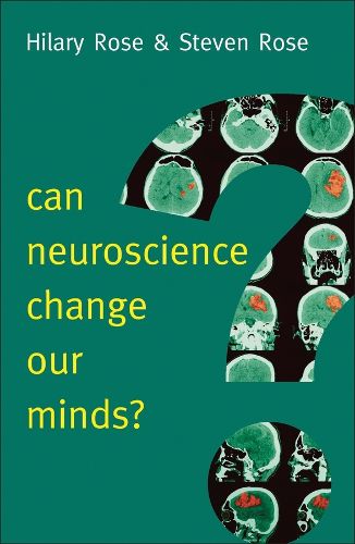 Cover image for Can Neuroscience Change Our Minds?