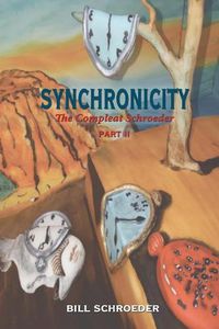 Cover image for Synchronicity: The Compleat Shroeder - PART II