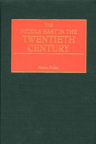 Cover image for The Middle East in the Twentieth Century