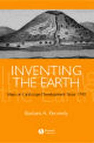 Cover image for Inventing the Earth: Ideas on Landscape Development Since 1740