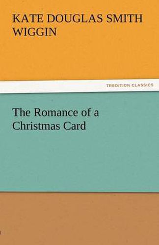 Cover image for The Romance of a Christmas Card