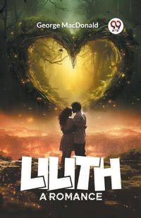 Cover image for Lilith A Romance