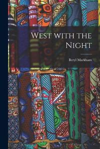 Cover image for West With the Night