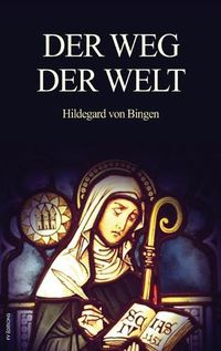 Cover image for Der Weg der Welt