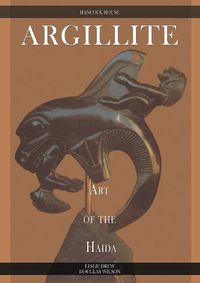 Cover image for Argillite: Art of the Haida