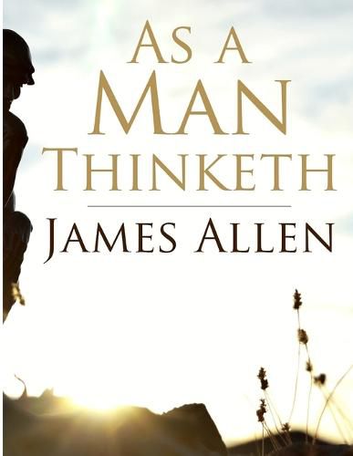 Cover image for As a Man Thinketh