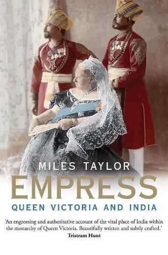 Cover image for Empress: Queen Victoria and India