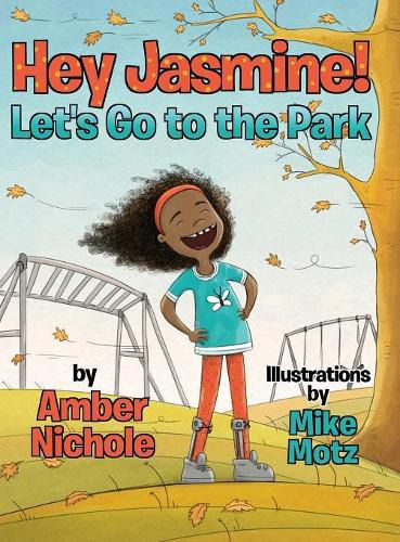 Cover image for Hey Jasmine! Let's Go to the Park