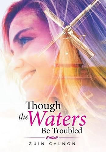 Cover image for Though the Waters Be Troubled