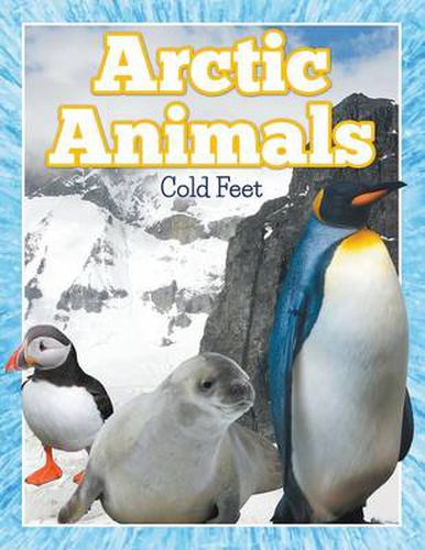 Cover image for Arctic Animals (Cold Feet)