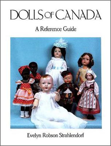 Cover image for Dolls of Canada: A Reference Guide