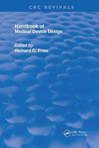 Cover image for Handbook of Medical Device Design