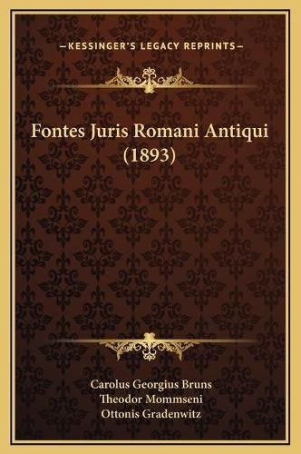 Fontes Juris Romani Antiqui (1893)