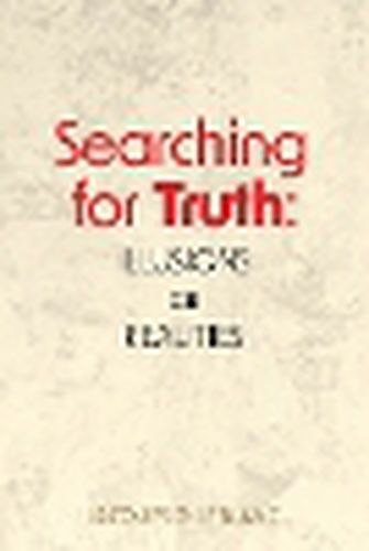 Searching for Truth