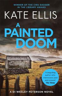 Cover image for A Painted Doom: Book 6 in the DI Wesley Peterson crime series