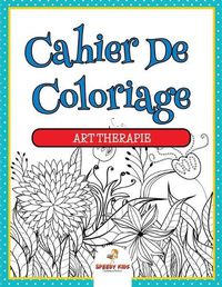 Cover image for Livre de coloriage de botanique Edition des plantes et des fleurs (French Edition)