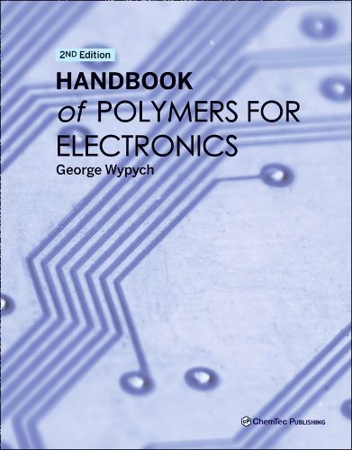 Cover image for Handbook of Polymers for Electronics