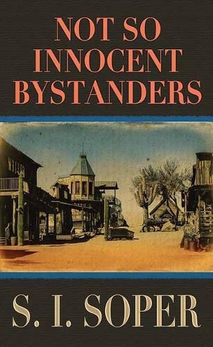 Cover image for Not So Innocent Bystanders