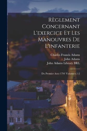 Cover image for Reglement concernant l'exercice et les manouvres de l'infanterie
