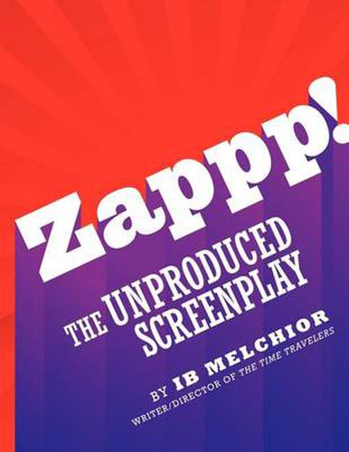 Cover image for Zappp! the Original Screenplay