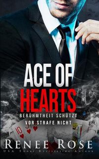 Cover image for Ace of Hearts: Beruhmtheit schutzt vor Strafe nicht