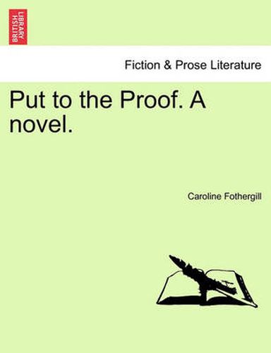 Cover image for Put to the Proof. a Novel.