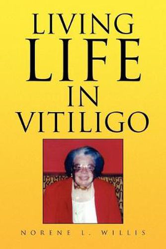 Cover image for Living Life in Vitiligo