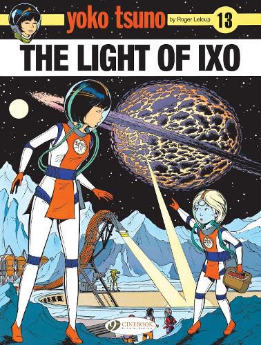 Cover image for Yoko Tsuno Vol. 13: The Light Of LXO