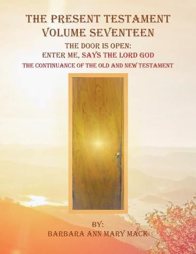 The Present Testament Volume Seventeen