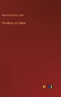 Cover image for The Mirror of a Mind