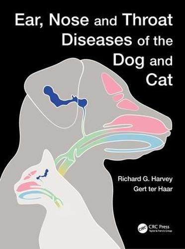 Cover image for Ear, Nose and Throat Diseases of the Dog and Cat