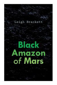 Cover image for Black Amazon of Mars