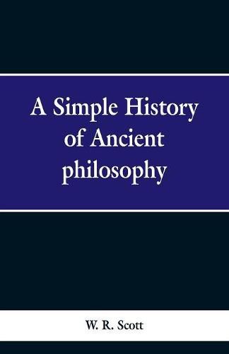 Cover image for A Simple History of Ancient Philosophy