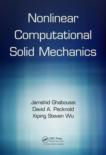 Cover image for Nonlinear Computational Solid Mechanics