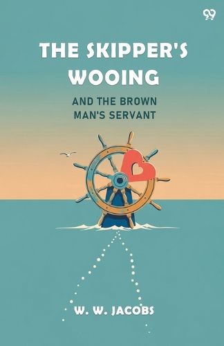 Cover image for The Skipper's WooingAnd The Brown Man's Servant (Edition1)