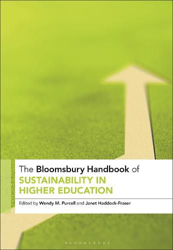 Cover image for The Bloomsbury Handbook of Sustainability in Higher Education: An Agenda for Transformational Change