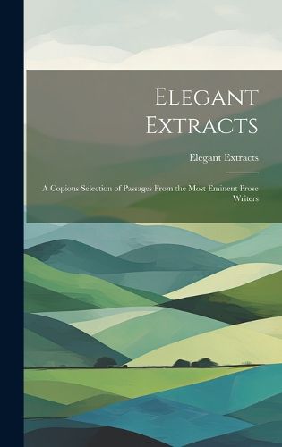 Cover image for Elegant Extracts