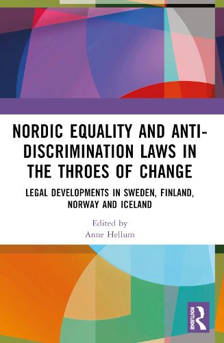 Cover image for Nordic Equality and Anti-Discrimination Laws in the Throes of Change