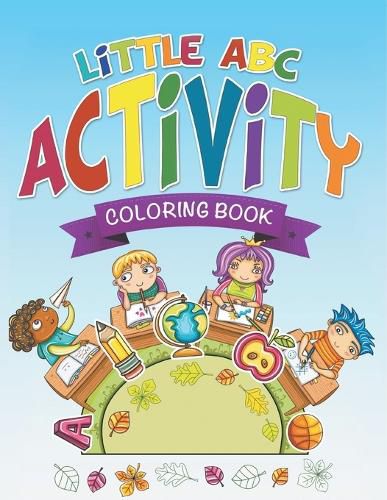 Cover image for Little ABC Activity Coloring Book