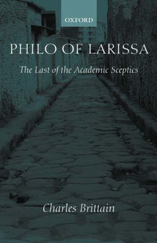 Cover image for Philo of Larissa: The Last of the Academic Sceptics