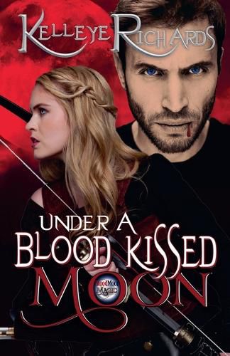 Cover image for Under A Blood Kissed Moon