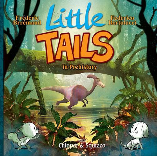 Cover image for Little Tails in Prehistory